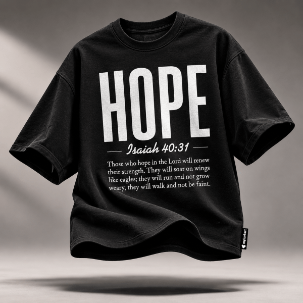 HOPE | Isaiah 40:31 | Oversized Christian T-Shirt