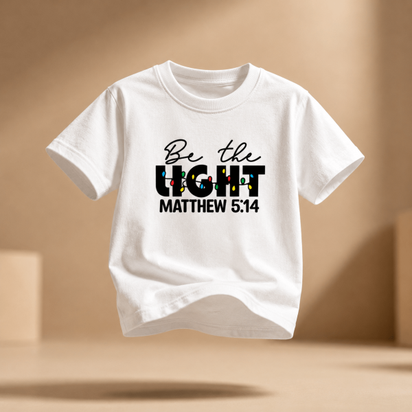 KST-E0016 - Mockup 5 Be the Light | Matthew 5:14 | Christian Kids T-Shirt