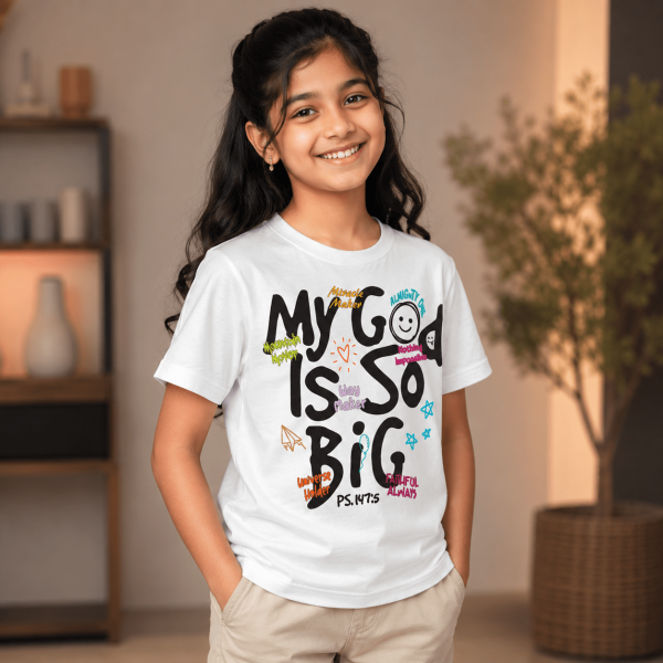 KST-E0027 - Mockup 1 My God Is So Big | Psalm 147:5 | Christian Kids T-Shirt