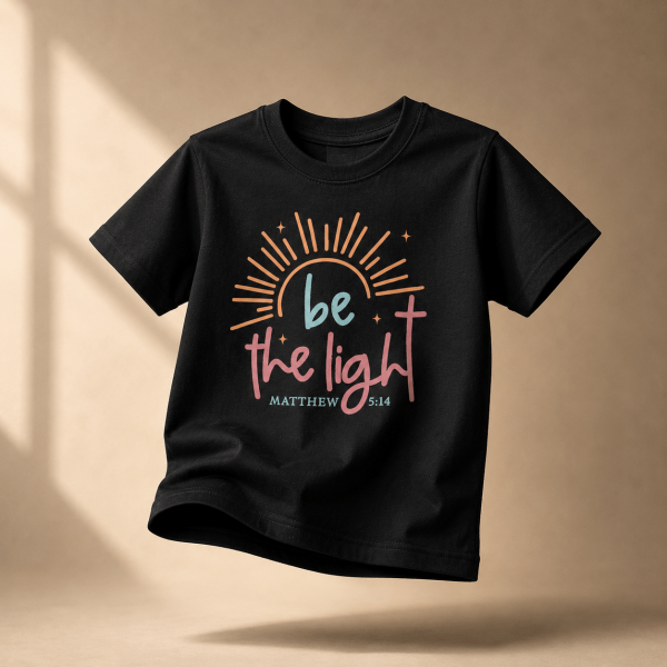 Be The Light | Matthew 5:14 | Christian Kids T-Shirt