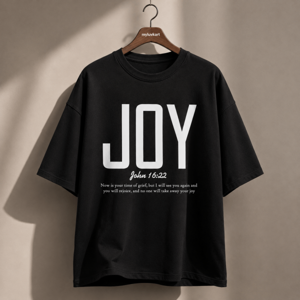 Joy | John 16:22 | Oversized T-Shirt