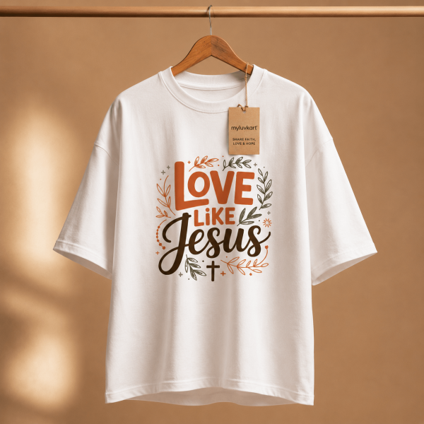 OST0032 - Mockup 4 Love Like Jesus | Oversized T-Shirt