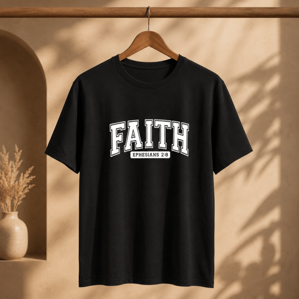 Faith | Ephesians 2:8 | Regular Fit