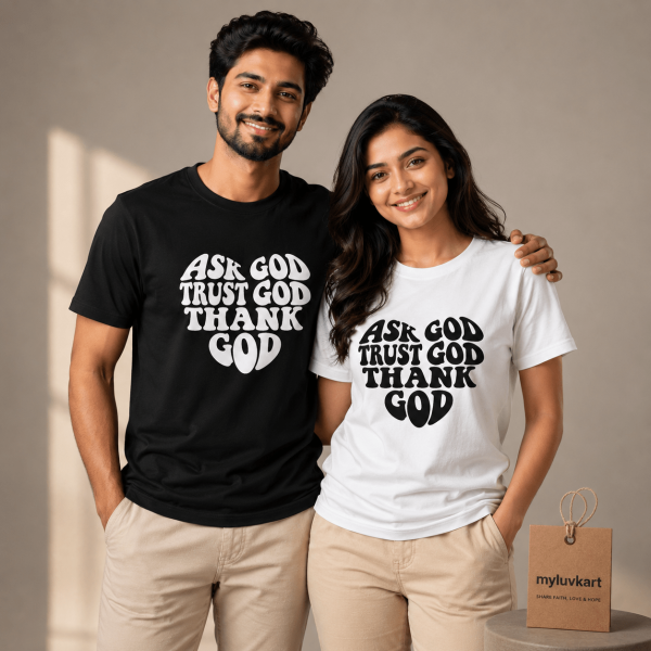 Ask Trust Thank God | Regular Fit