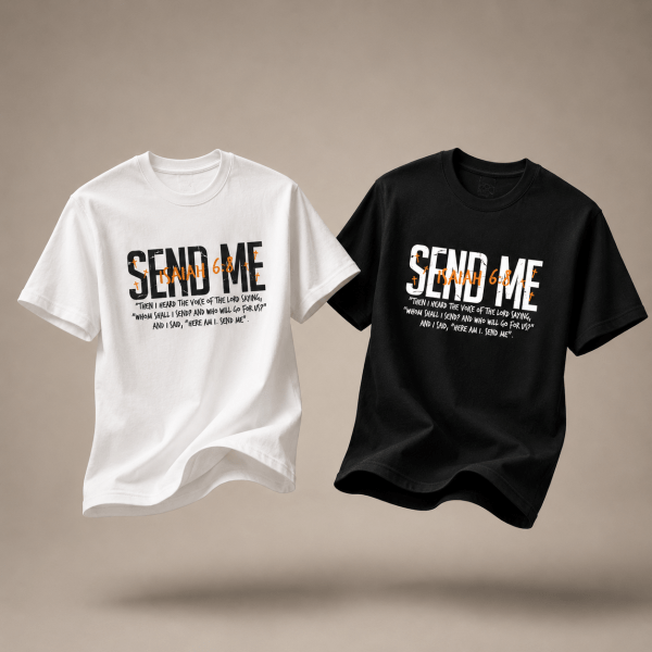 RST-E0038 - Mockup 6 Send Me | Isaiah 6:8 | Regular Fit