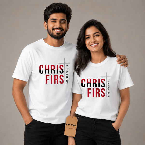 Christ First | Matthew 6:33 | Regular Fit