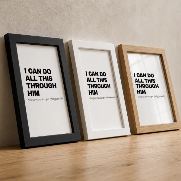 WD-VE0029 - Mockup 6 I Can Do All Things Through Him | Philippians 4:13 | Wall Decor